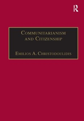 Communitarianism and Citizenship book