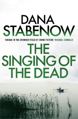 Singing of the Dead by Dana Stabenow