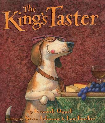 The King's Taster by Kenneth Oppel