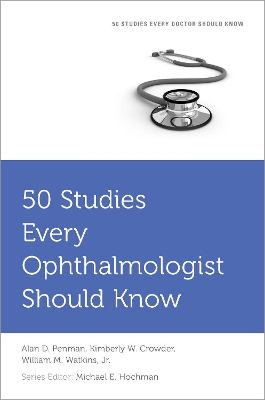 50 Studies Every Ophthalmologist Should Know book