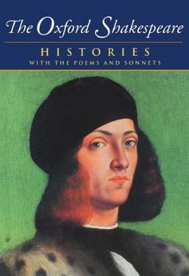 Oxford Shakespeare: Volume I: Histories book