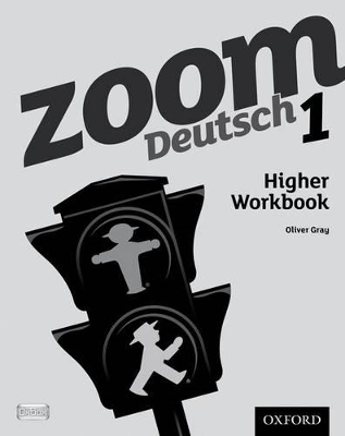 Zoom Deutsch 1: Higher Workbook book