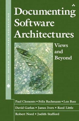 Documenting Software Architectures by Paul Clements