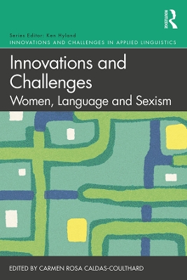 Innovations and Challenges: Women, Language and Sexism book