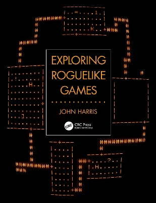 Exploring Roguelike Games by John Harris