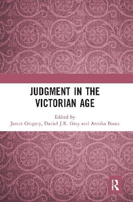 Judgment in the Victorian Age by James Gregory