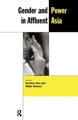 Gender and Power in Affluent Asia book