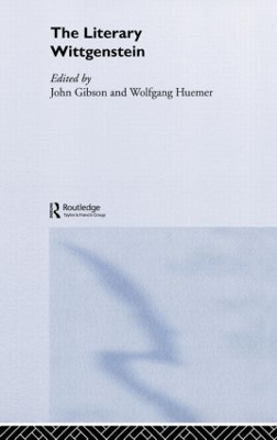 Literary Wittgenstein by John Gibson