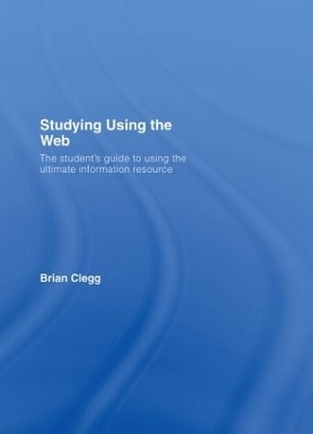 Studying Using the Web by Brian Clegg