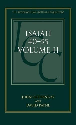 Isaiah 40-55 by Dr. John Goldingay