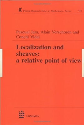 Localization and Sheaves: A Relative Point of View book