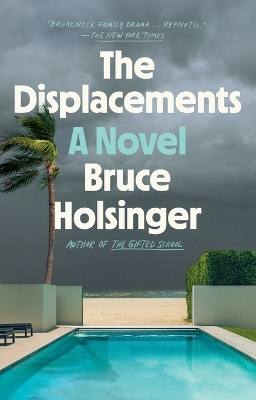 The Displacements: A Novel by Bruce Holsinger