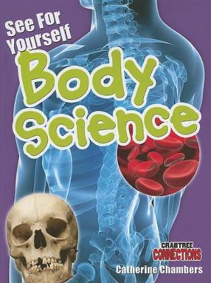 See for Yourself: Body Science book