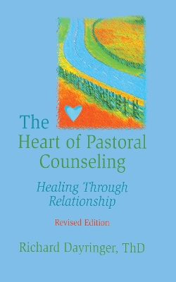 Heart of Pastoral Counseling book