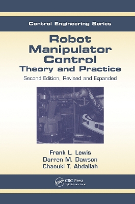 Robot Manipulator Control by Frank L. Lewis