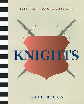 Knights by Kate Riggs