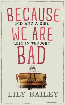 Because We Are Bad book