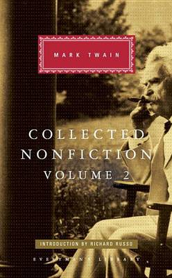 Collected Nonfiction, Volume 2 by Mark Twain