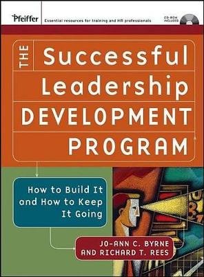 The Successful Leadership Development Program: How to Build It and How to Keep It Going book