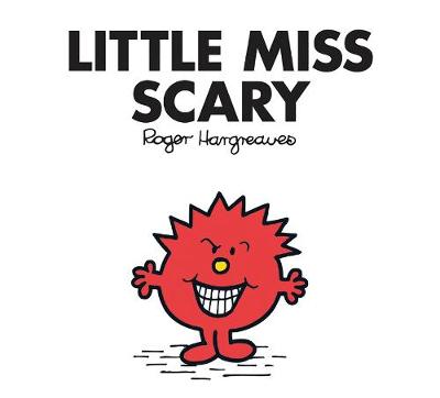 Little Miss Scary by Roger Hargreaves