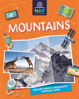 Map Your Planet: Mountains book