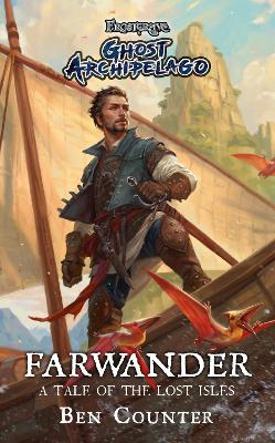 Frostgrave: Ghost Archipelago: Farwander book