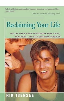 Reclaiming Your Life by Rik Isensee