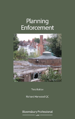 Planning Enforcement by Richard Harwood KC