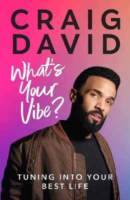 What’s Your Vibe?: Tuning into your best life book