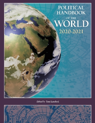 Political Handbook of the World 2020-2021 by Tom Lansford