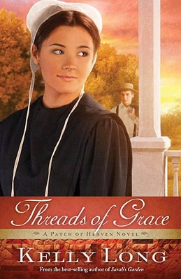 Threads of Grace by Kelly Long