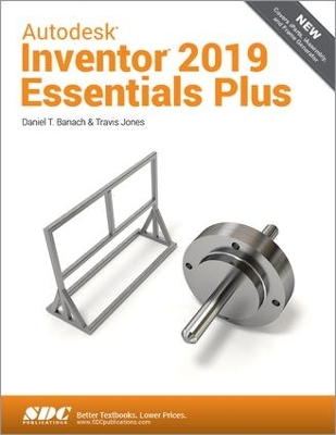 Autodesk Inventor 2019 Essentials Plus book