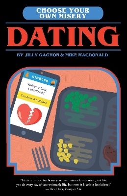 Choose Your Own Misery: Dating book