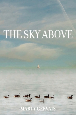 The Sky Above: Selected Poems book