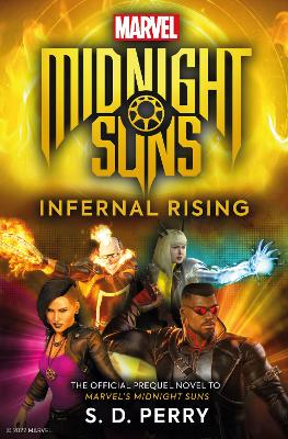 Marvel's Midnight Suns: Infernal Rising book