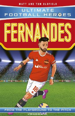 Bruno Fernandes (Ultimate Football Heroes - the No. 1 football series): Collect them all! book