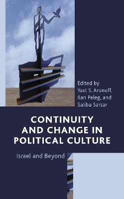 Continuity and Change in Political Culture: Israel and Beyond book