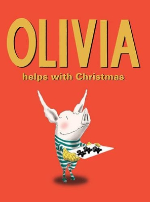 Olivia Helps With Christmas by Ian Falconer