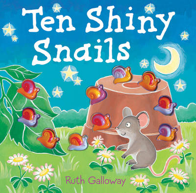 Ten Shiny Snails book