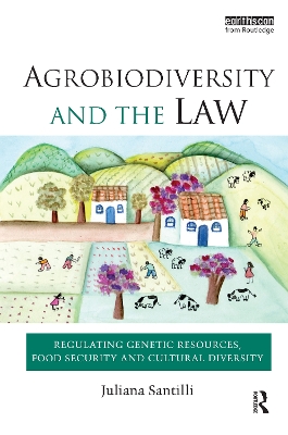 Agrobiodiversity and the Law book