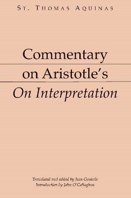 Commentary on Aristotle's on Interpretation book