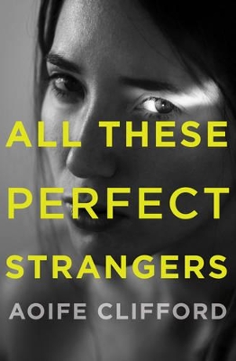 All These Perfect Strangers book