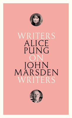 On John Marsden: Writers on Writers by Alice Pung