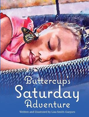 Buttercup's Saturday Adventure book