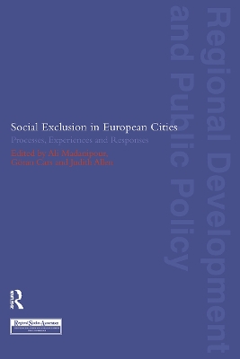 Social Exclusion in European Cities by Judith Allen