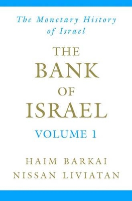 The The Bank of Israel by Nissan Liviatan