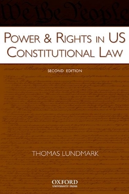 Power & Rights in US Constitutional Law book