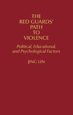 Red Guards' Path to Violence book