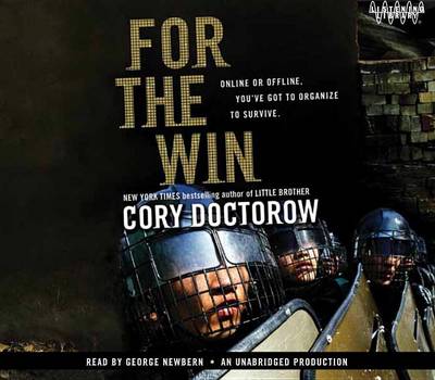 For the Win by Cory Doctorow