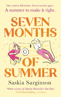 Seven Months of Summer: A heart-stopping love story perfect for fans of ONE DAY, from the Richard & Judy bestselling author by Saskia Sarginson